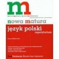 NOWA MATURA -JĘZYK POLSKI REPETYTORIUM